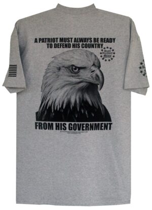 A Patriot Must Always Be Ready to Defend His Country T-Shirt - Image 6
