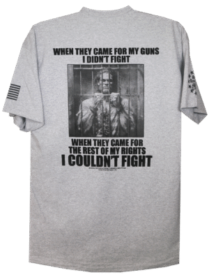 When They Came For My Guns, I Didn't Fight T-Shirt - Image 3