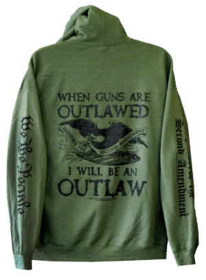 When Guns Are Outlawed, I Will Be An Outlaw #1 Hooded Sweat Shirt - Image 3