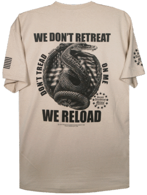 We Don't Retreat, We Reload, T-Shirt - Image 5