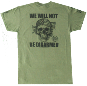 We Will Not Be Disarmed Skull T-Shirt - Image 3